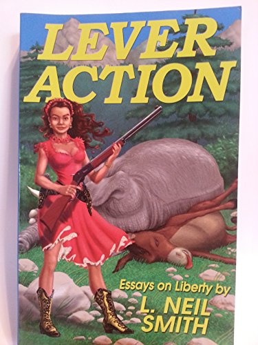 Beispielbild fr Lever Action : Essays on Liberty zum Verkauf von Better World Books