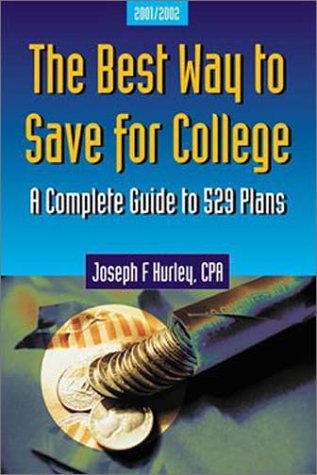 Stock image for The Best Way to Save for College : A Complete Guide to 529 Plans for sale by HPB-Red