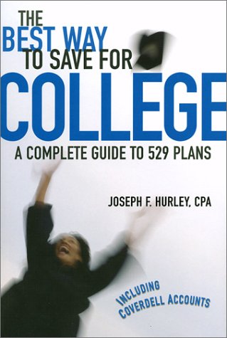 Stock image for The Best Way to Save for College: A Complete Guide to 529 Plans, 2002/2003 for sale by Half Price Books Inc.