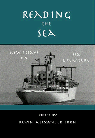 Stock image for Reading the Sea: New Essays on Sea Literature for sale by Abacus Bookshop