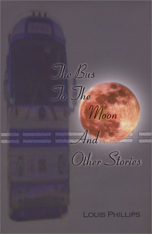 Stock image for The Bus to the Moon and Other Stories for sale by Wonder Book