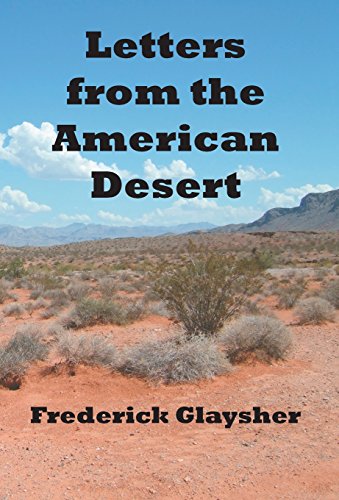 Imagen de archivo de Letters from the American Desert: Signposts of a Journey: A Vision a la venta por Lucky's Textbooks