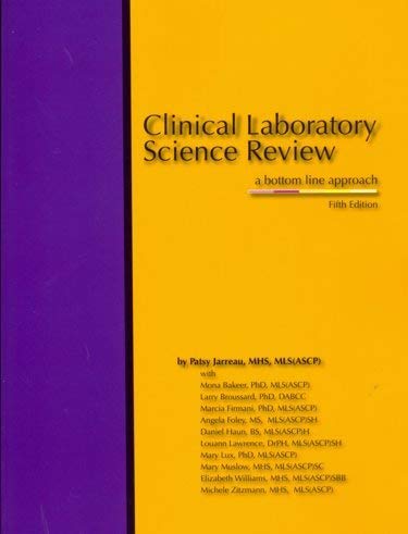 Imagen de archivo de Clinical Laboratory Science Review: A Bottom Line Approach a la venta por Book Deals