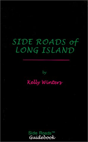Stock image for Side Roads of Long Island for sale by Wonder Book