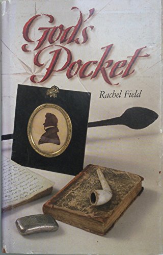 God's pocket ;: The story of Captain Samuel Hadlock, junior, of Cranberry isles, Maine (9780967060200) by Field, Rachel