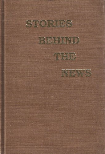 Imagen de archivo de Stories Behind the News a la venta por 4 THE WORLD RESOURCE DISTRIBUTORS