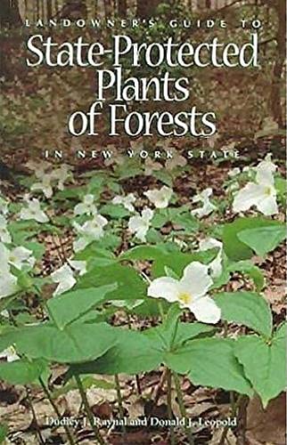 Imagen de archivo de Landowner's Guide to State-Protected Plants of Forests in New York State a la venta por ThriftBooks-Atlanta