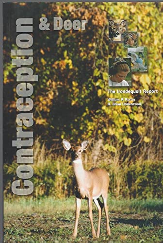 9780967068114: Contraception & deer: The Irondequoit report