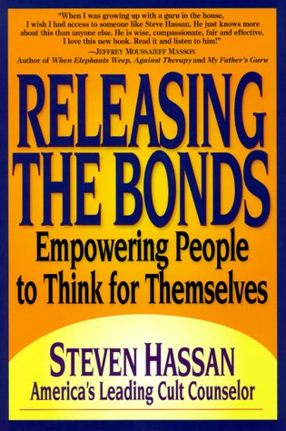 Stock image for Releasing The Bonds: Empowering People to Think for Themselves for sale by Ergodebooks