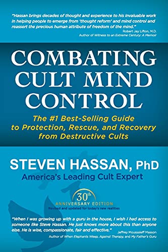 Stock image for Combating Cult Mind Control: The #1 Best-selling Guide to Protection, Rescue, and Recovery from Destructive Cults for sale by AwesomeBooks