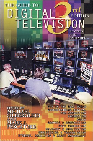 Stock image for The Guide To Digital Television, third edition for sale by Better World Books: West