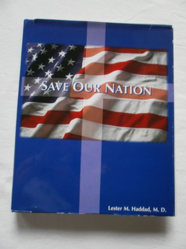 Stock image for Save Our Nation for sale by Wonder Book