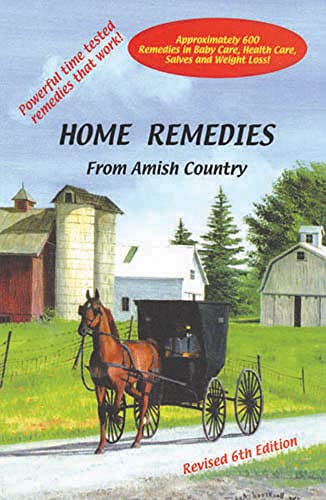 9780967070445: Home Remedies From Amish Country