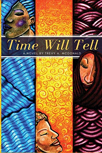 Imagen de archivo de Time Will Tell a la venta por SecondSale