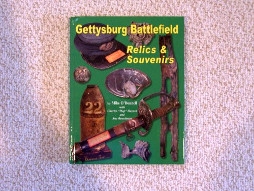 9780967073187: Gettysburg Battlefield Relics & Souvenirs