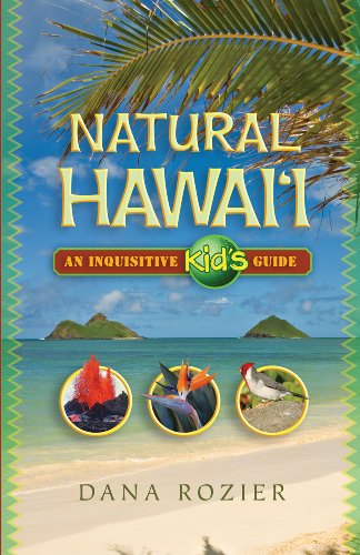Beispielbild fr Natural Hawaii: An Inquisitive Kids Guide zum Verkauf von Green Street Books