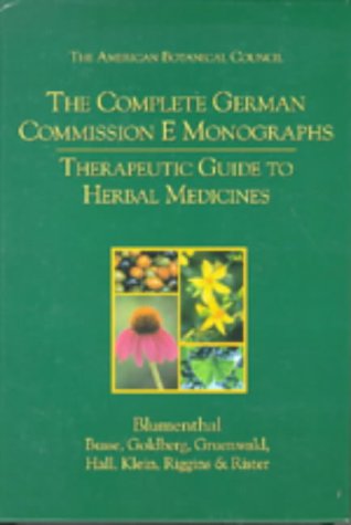 9780967077277: The Complete German Commission E Monographs: Therapeutic Guide to Herbal Medicines