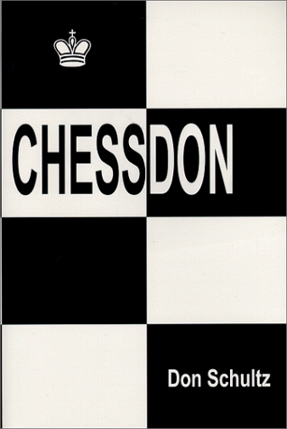 Imagen de archivo de Chessdon: Forty Years of My Most Interesting Chess Experiences a la venta por ThriftBooks-Dallas