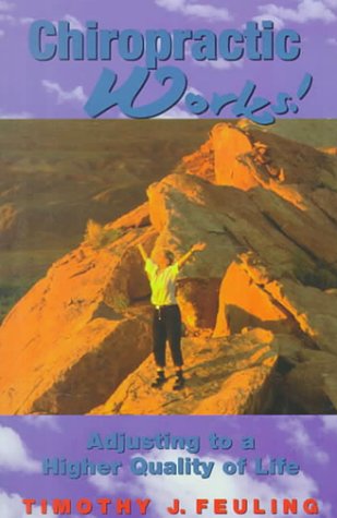 9780967083001: Chiropractic Works