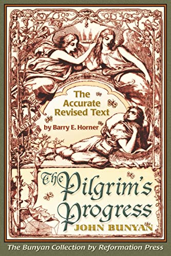 Beispielbild fr The Pilgrim's Progress: Accurate Revised Text Edition zum Verkauf von SecondSale