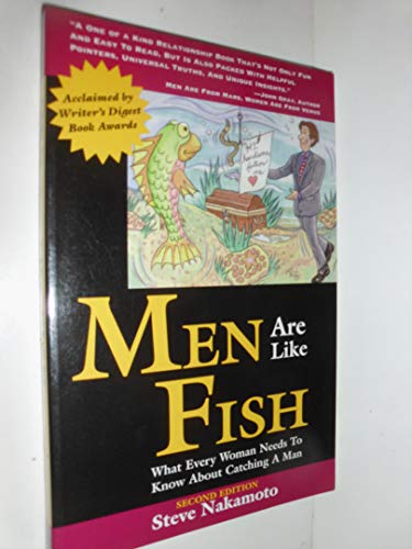 Imagen de archivo de Men Are Like Fish: What Every Woman Needs to Know About Catching a Man a la venta por SecondSale