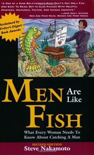 Stock image for Men Are Like Fish: What Every Woman Needs to Know About Catching a Man for sale by Your Online Bookstore