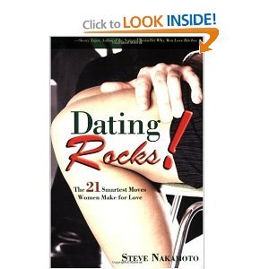 Stock image for Dating Rocks!: The 21 Smartest Moves Women Make for Love for sale by Wonder Book