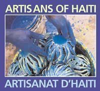 Artisans of Haiti - Astisanat D'Haiti