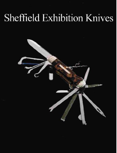 Beispielbild fr SHEFFIELD EXHIBITION KNIVES zum Verkauf von White Mountains, Rare Books and Maps