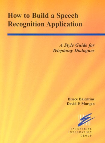 Imagen de archivo de How to Build a Speech Recognition Application a la venta por HPB-Red