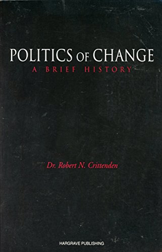 Politics of Change : A Brief History