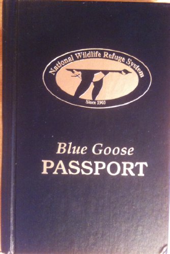 Stock image for Blue Goose Passport for sale by Front Cover Books