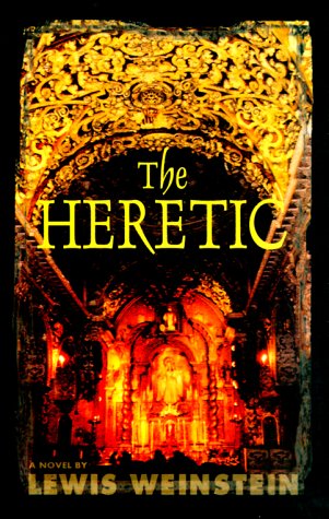 Imagen de archivo de The Heretic a la venta por Better World Books