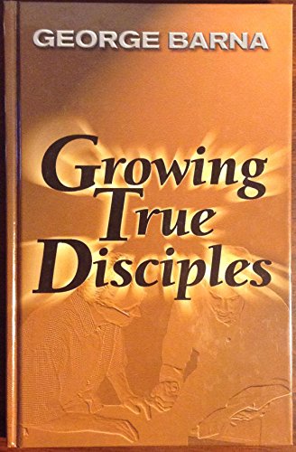 Imagen de archivo de Growing True Disciples a la venta por Gulf Coast Books