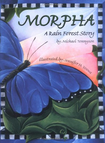 9780967146683: Morpha: A Rain Forest Story (Wilderness Kids)