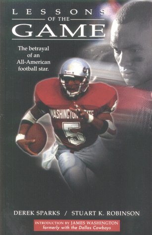 Imagen de archivo de Lessons of the Game: The Untold Story of High School Football a la venta por Wonder Book