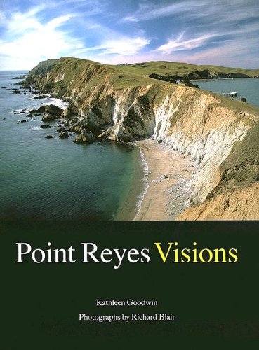point reyes visions. photographs and essais point reyes national seashore and west marin. america...