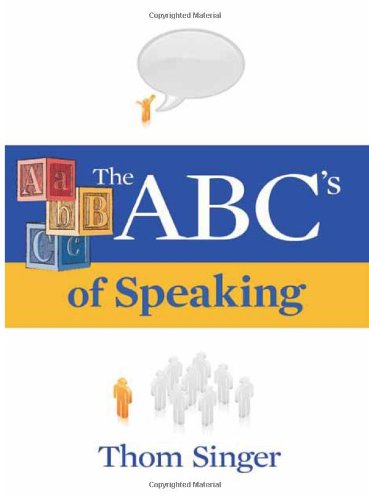 9780967156569: s of Speaking (ABC's)