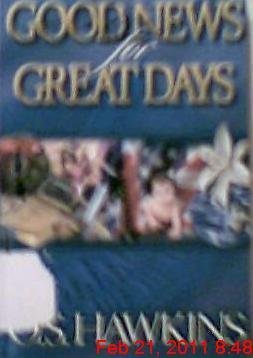 Stock image for Good News for Great Days for sale by Reliant Bookstore