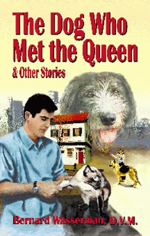 Imagen de archivo de The Dog Who Met the Queen : And Other Stories a la venta por Better World Books: West