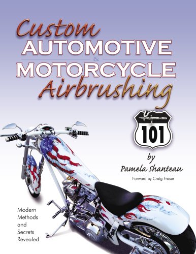 Beispielbild fr Custom Automotive & Motorcycle Airbrushing 101 zum Verkauf von Cronus Books