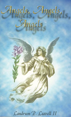 Stock image for Angels, Angels, Angels for sale by GF Books, Inc.