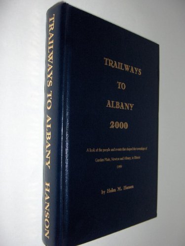 Stock image for Trailways to Albany 2000 for sale by ThriftBooks-Atlanta