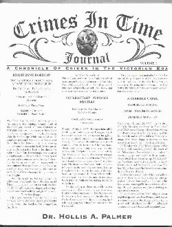 Beispielbild fr Crimes in Time Journal : A Chronicle of Crimes in the Victorian Era zum Verkauf von Better World Books