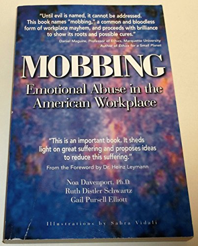 Immagine stock per Mobbing: Emotional Abuse in the American Workplace