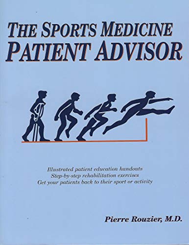 Stock image for The Sports Medicine Patient Advisor for sale by ZBK Books