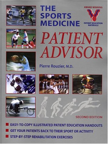 Stock image for The Sports Medicine Patient Advisor for sale by Friends of  Pima County Public Library