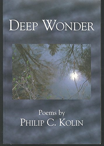 Stock image for Deep Wonder : Poems for sale by SecondSale