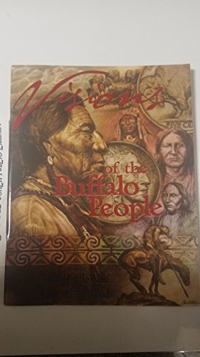 Stock image for Visions of the Buffalo People for sale by Blackwell's