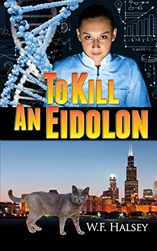 Stock image for To Kill an Eidolon for sale by Don's Book Store